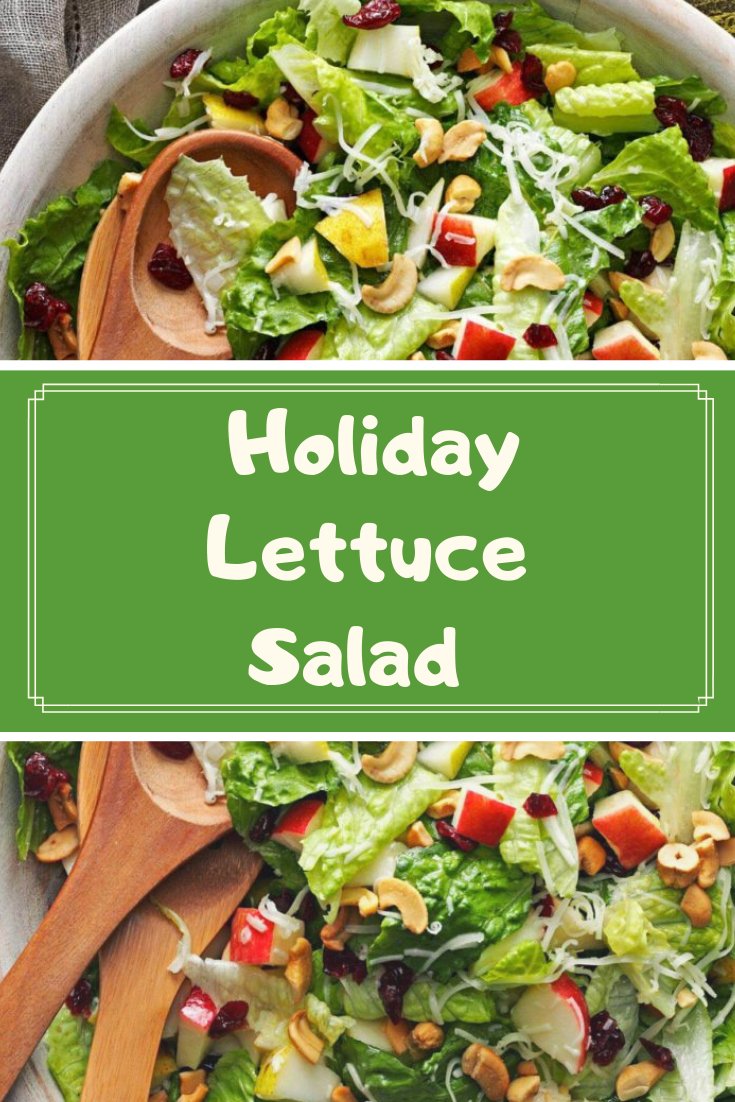 Holiday Lettuce Salad – Complete Makeover