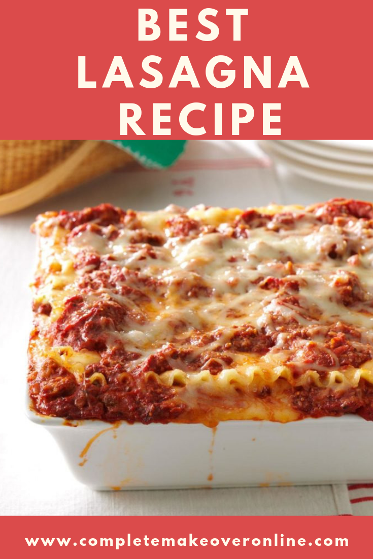 Best Lasagna Recipe – Complete Makeover